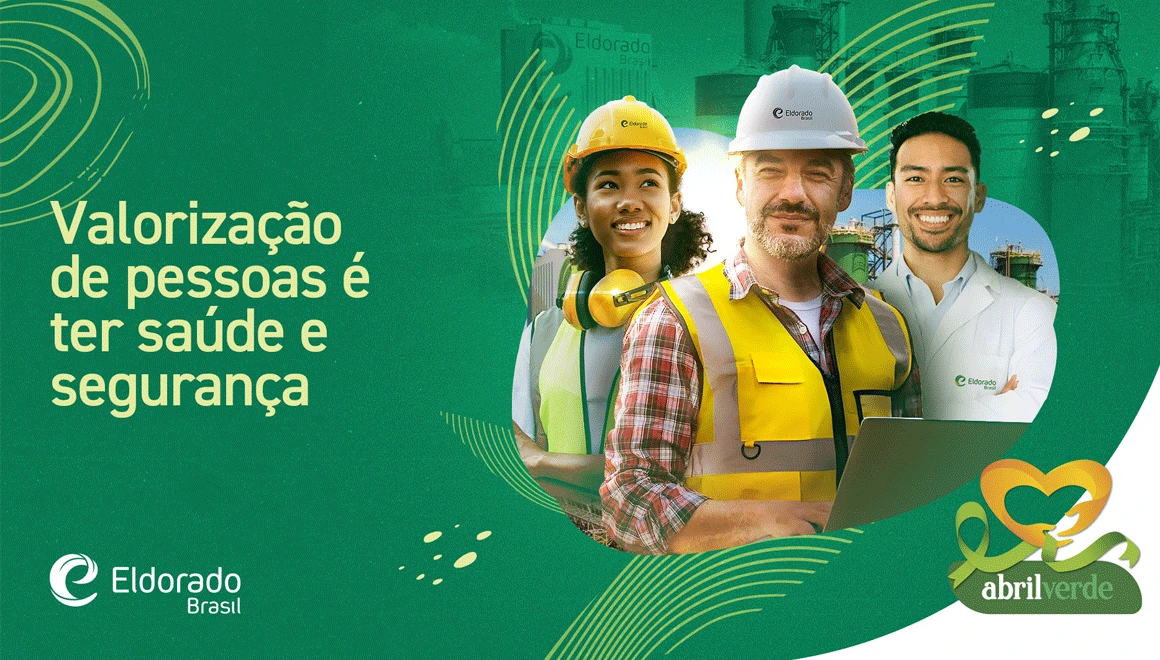 Abril Verde - Campanha Interna Eldorado