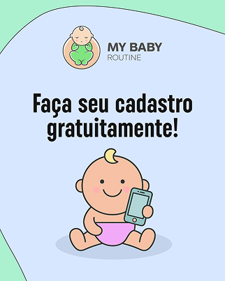 My Baby Routine - Banner: Faça seu cadastro gratuitamente