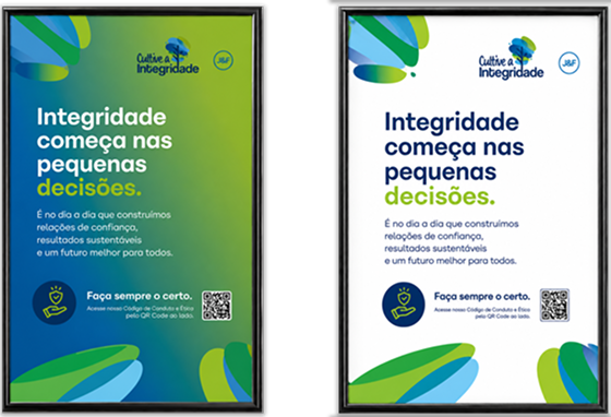 Pôsteres da campanha Cultive a Integridade