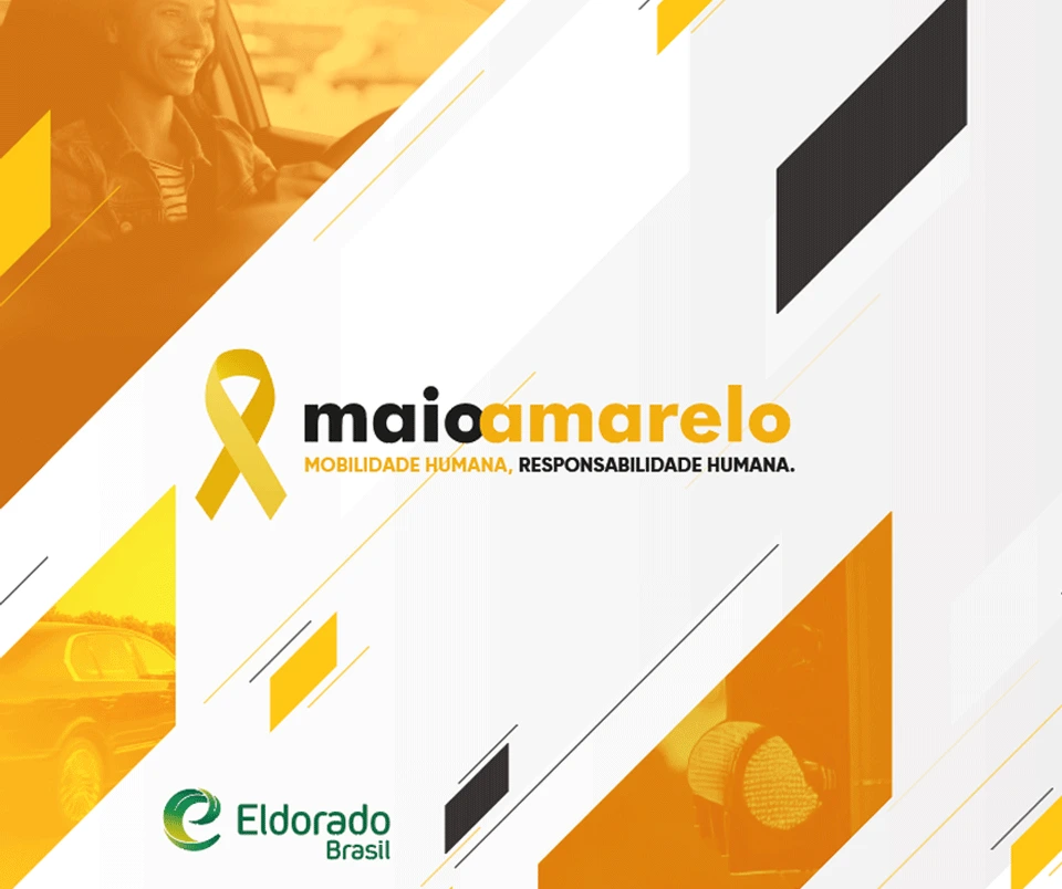 Maio Amarelo - Campanha Interna Eldorado